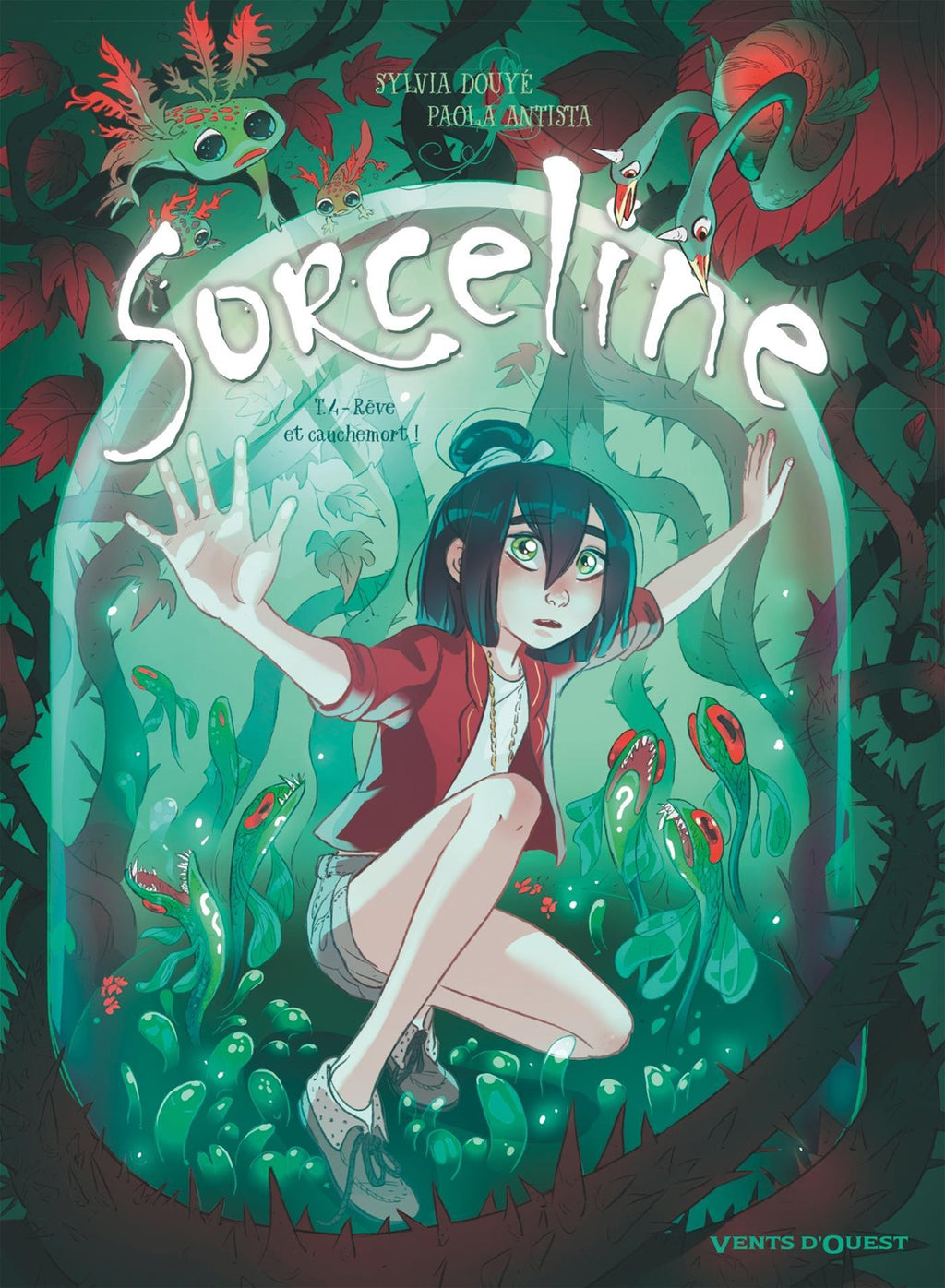 Sorceline T04 - Rêve et Cauchemort