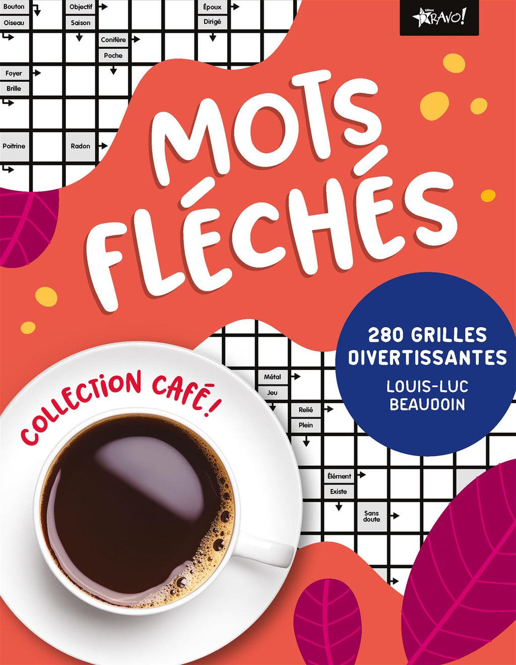 Mots fléchés - 280 grilles divertissantes