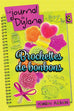 Le journal de Dylane T08: Brochettes de bonbons