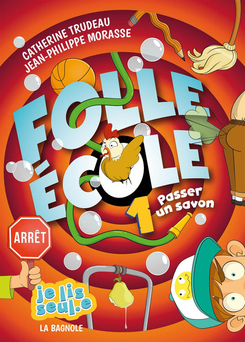Folle École T01 - Passer un savon