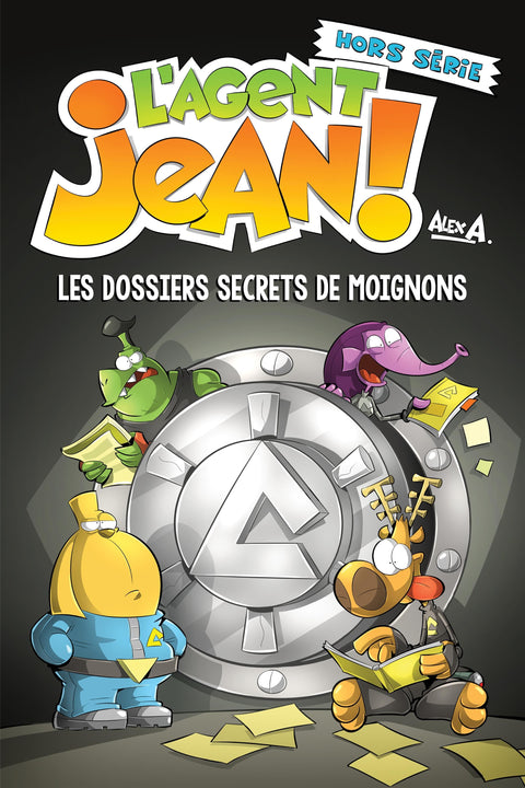 L'Agent jean! - hors série - Les dossiers secrets de Moignons