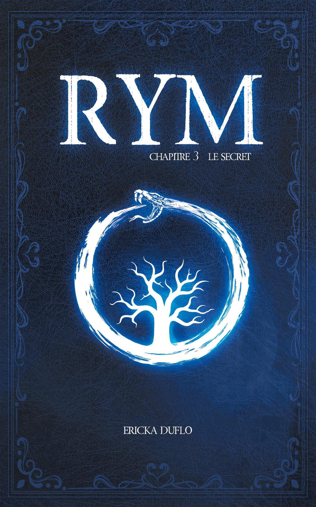 Rym T03 - Le secret