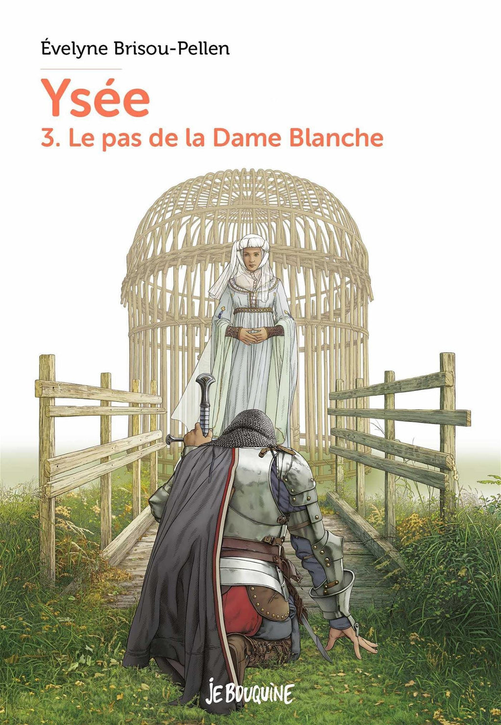 Ysée T03 - Le pas de la Dame Blanche