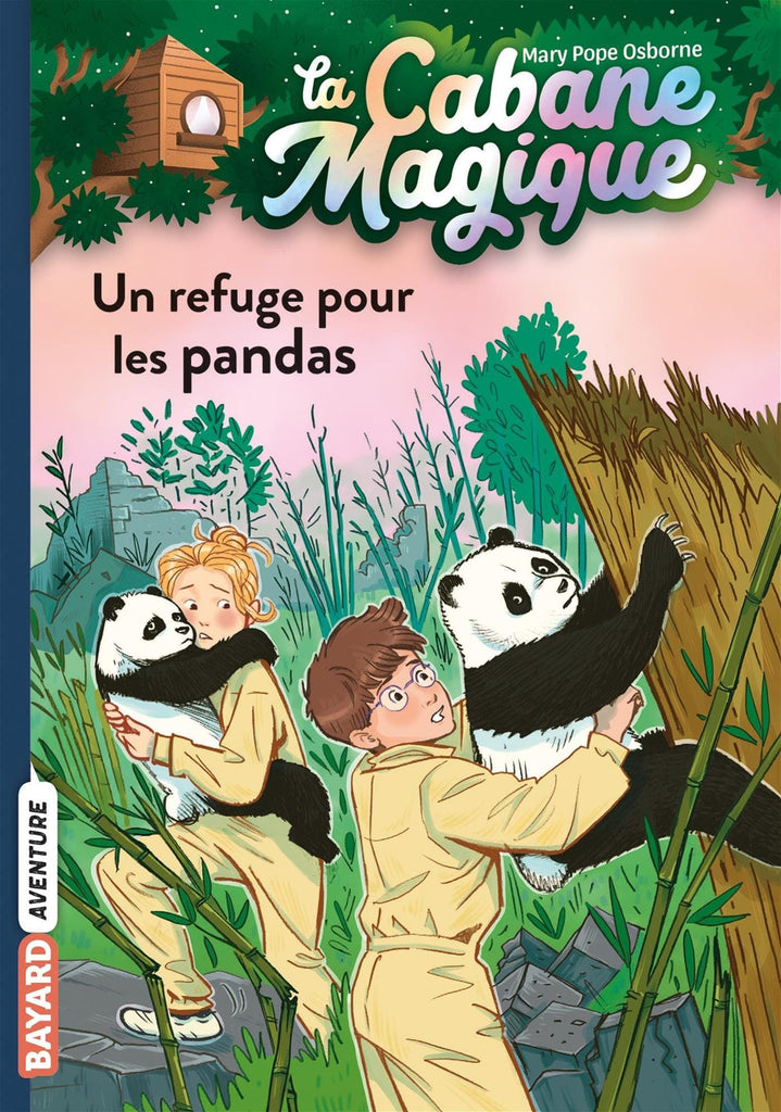La cabane magique T43 - Un refuge pour les pandas