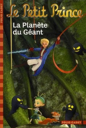 Le petit Prince T09: la Planète du Géant