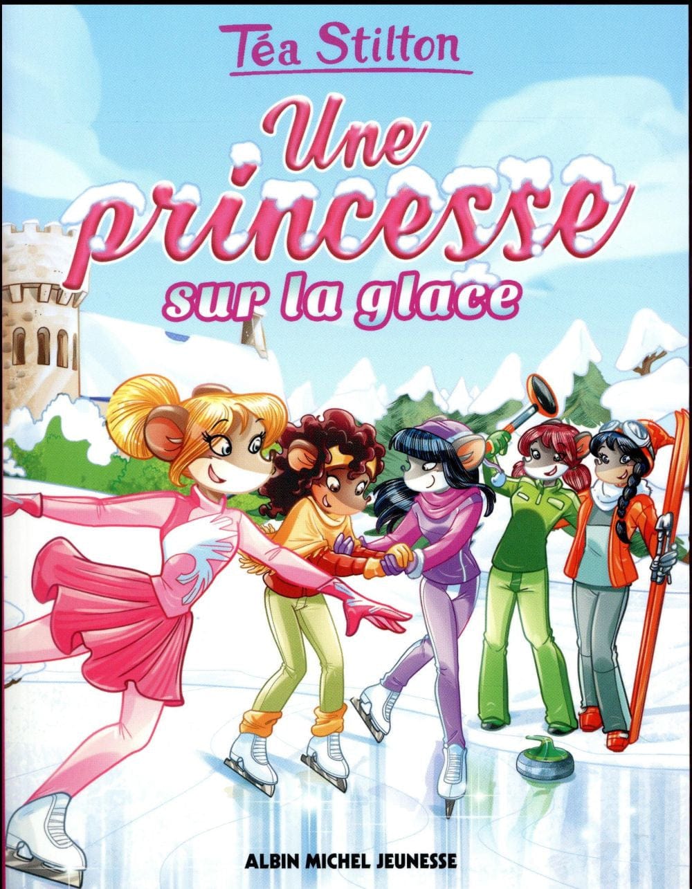 Téa Stilton T10 - Une princesse sur la glace