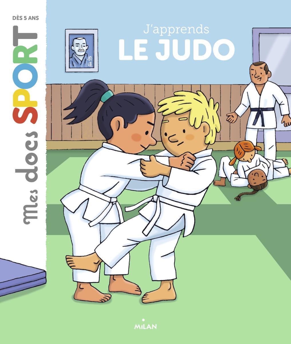 Mes docs sport - J'apprends le judo
