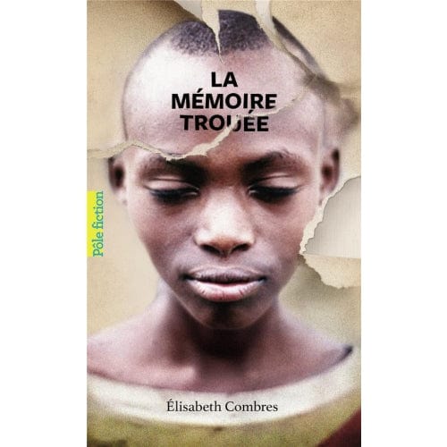 La mémoire trouée
