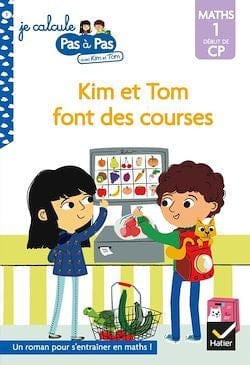 Je calcule pas à pas - Kim et Tom font des courses
