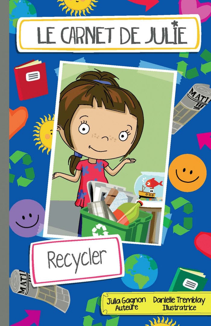 Le carnet de Julie - Recycler