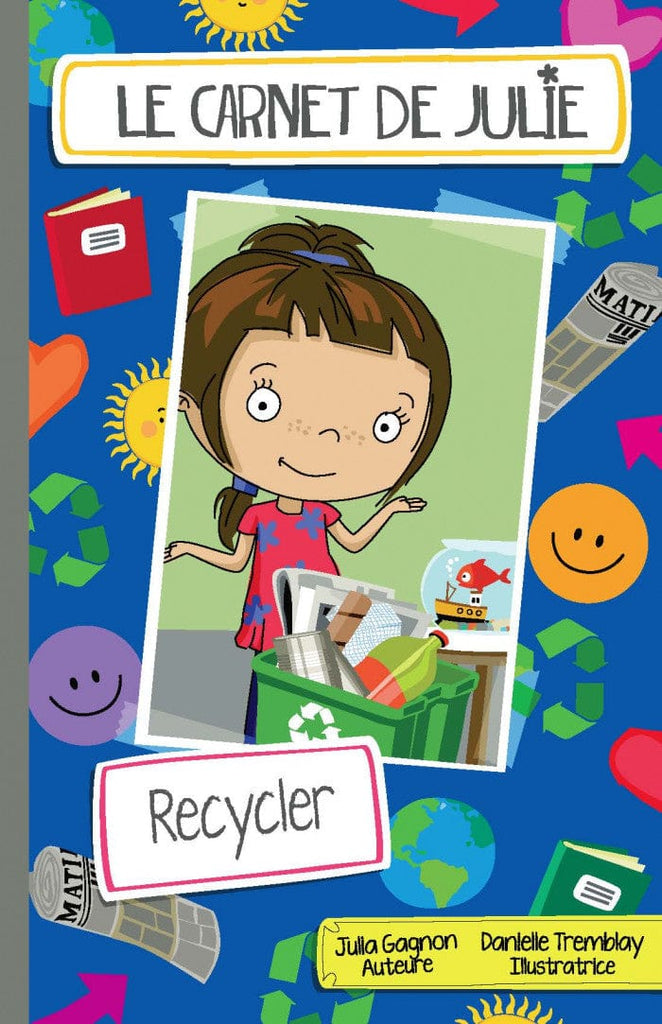 Le carnet de Julie - Recycler