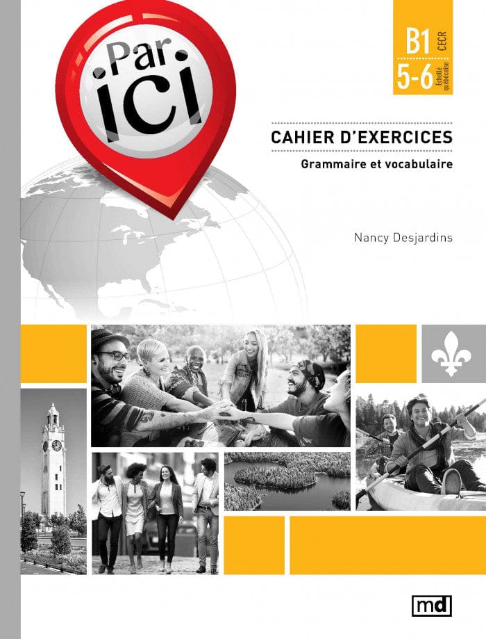 Par ici - Cahier d'exercices, Niveau B1 / 5-6