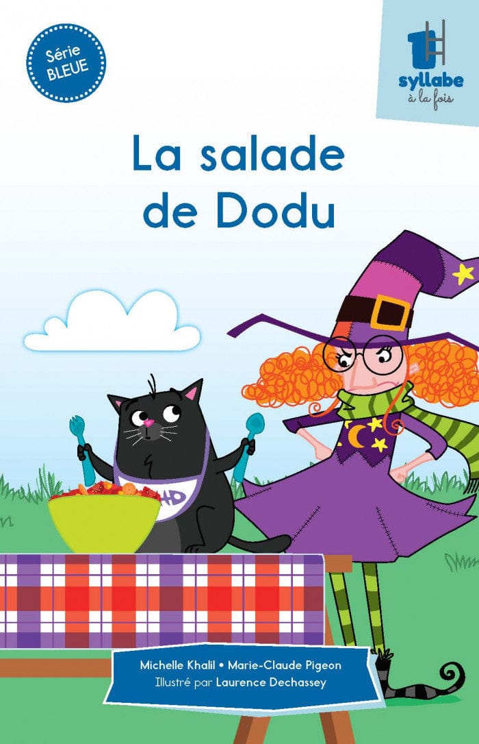 Une syllabe à la fois - Série bleue - La salade de Dodu