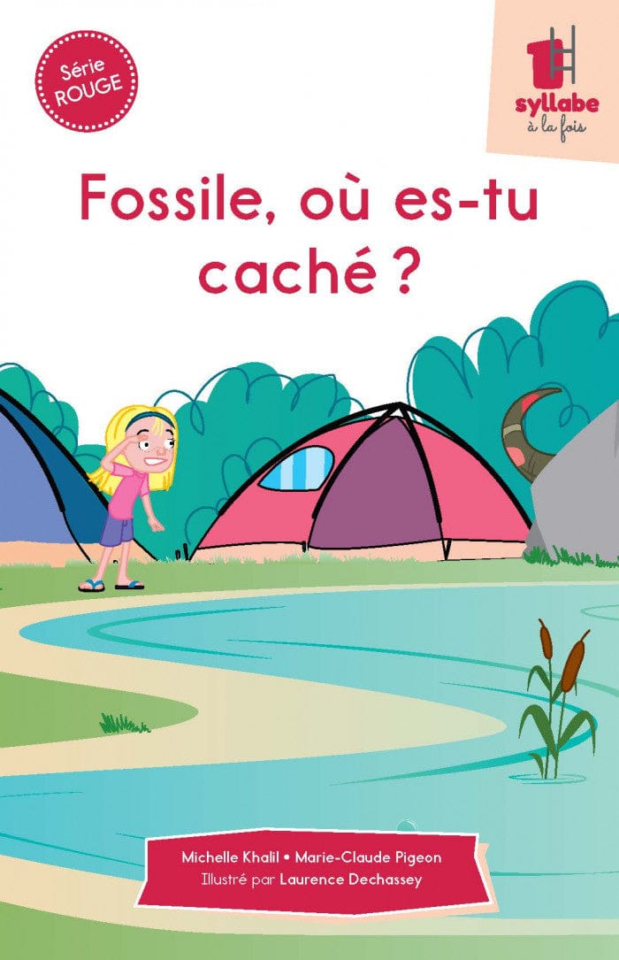 Une syllabe à la fois - Série rouge - Fossile, où es-tu caché ?
