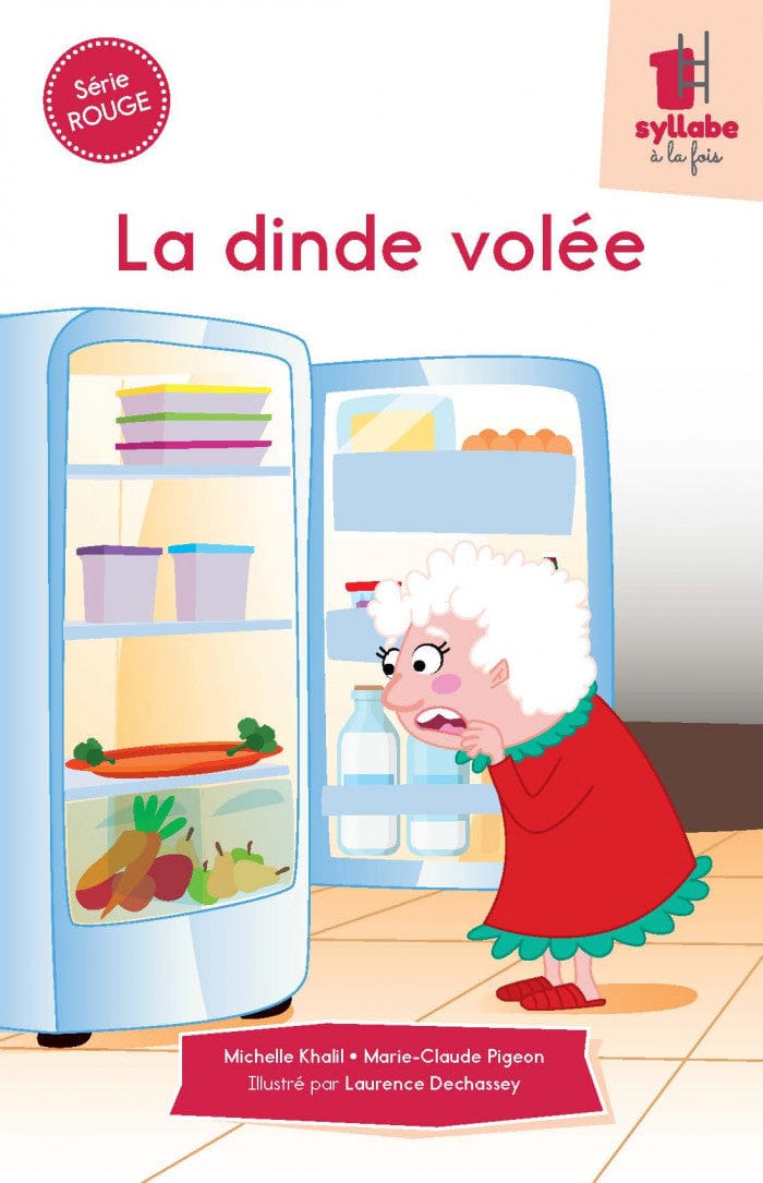 Une syllabe à la fois - Série rouge - La dinde volée