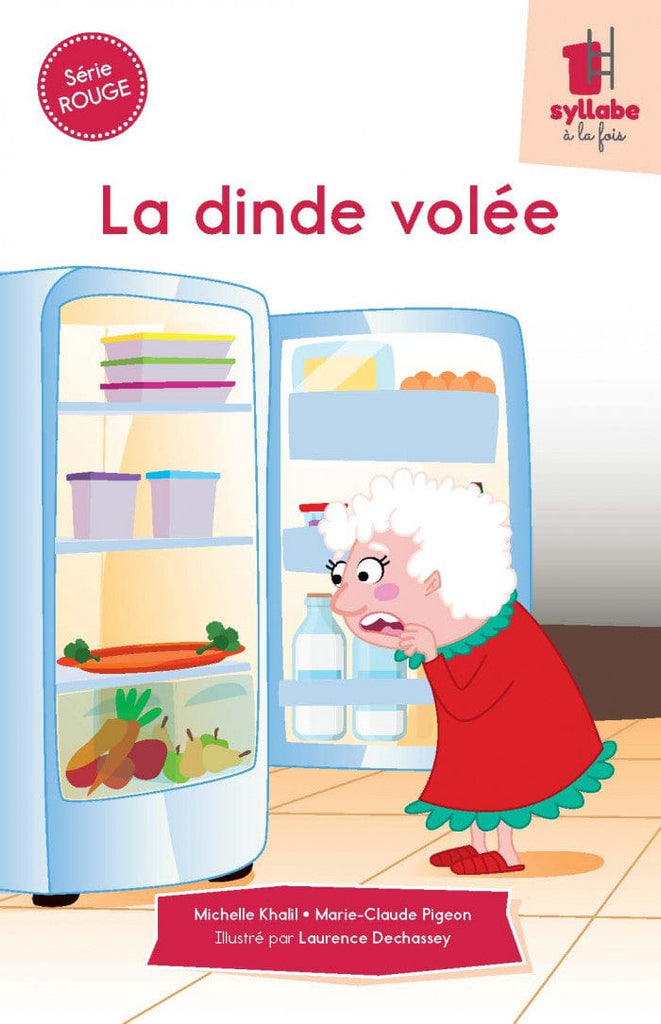 Une syllabe à la fois - Série rouge - La dinde volée