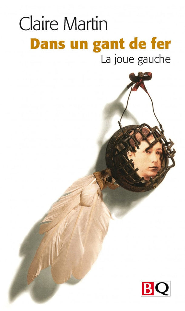 Dans un gant de fer - La joue gauche