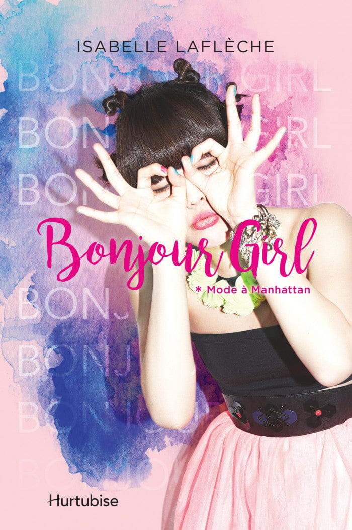Bonjour Girl T01 - Mode à Manhattan