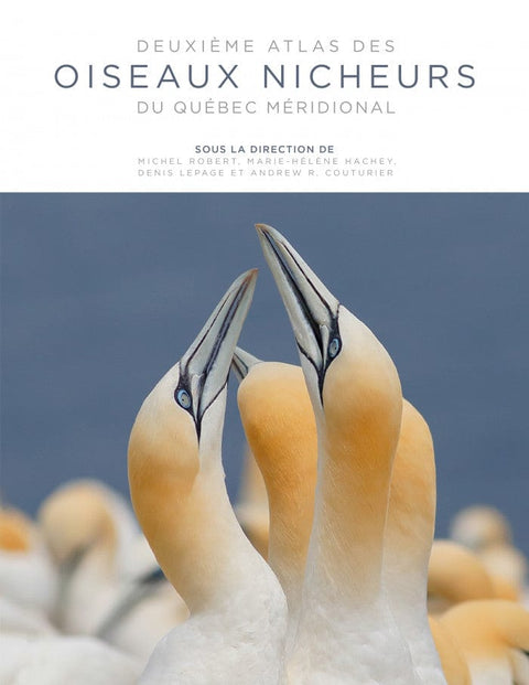 Deuxième atlas des oiseaux nicheurs du Québec méridional