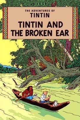 The adventures of Tintin: The broken ear