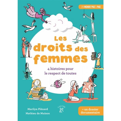 Un monde pas à pas: Les droits des femmes