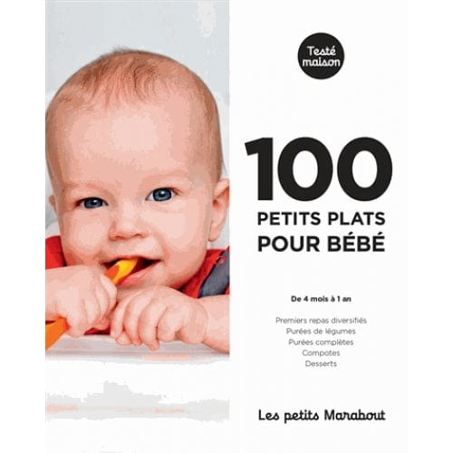 100 petits plats pour bébé