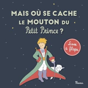 Mais où se cache le mouton du Petit Prince?