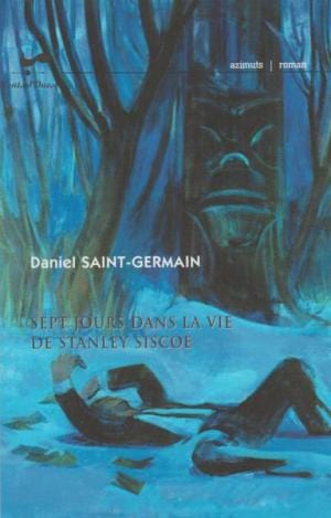 Sept jours dans la vie de Stanley Siscoe