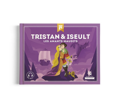 Mythes et Légendes: Tristan et Iseult – Les amants maudits