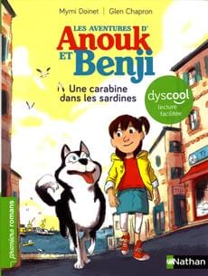 Dyscool - Les aventures d'Anouk et Benji - Une carabine dans les sardines