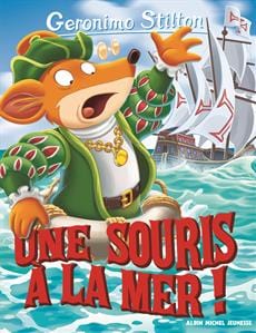 Geronimo Stilton T81 - Une souris à la mer!