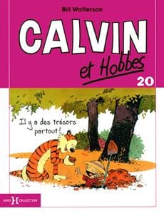 Calvin et Hobbes T20 - Il y a des trésors partout!