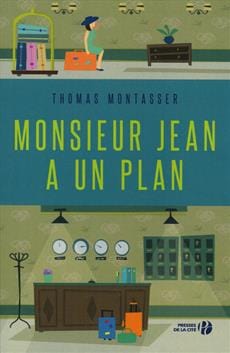 Monsieur Jean a un plan