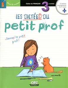 Les dictées du petit prof - 3e année