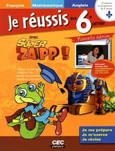 Je réussis ma 6e année avec Super Zapp!