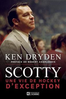 Scotty - Une vie de hockey d'exception