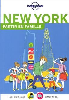 Lonely planet - New York  Partir en famille