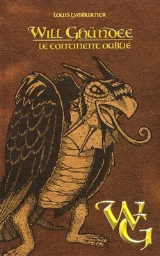 Will Ghundee T04 - Le continent oublié