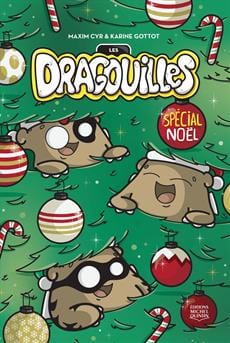 Les Dragouilles - Spécial Noël