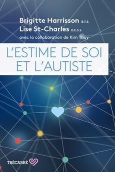 L’estime de soi et l’autisme