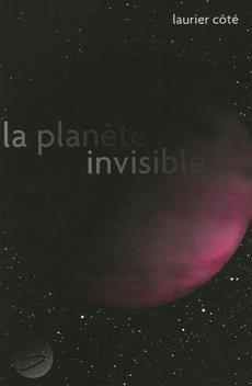 La planète invisible