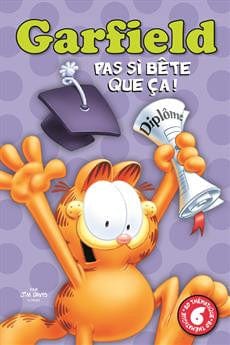 Garfield T06 - Pas si bête que ça !