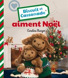 Biscuit et Cassonade - aiment Noël