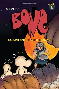 Bone - T06 - La caverne du vieil homme
