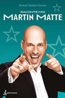 Raconte-moi T16 - Martin Matte