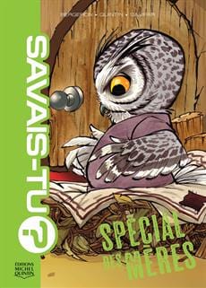 Savais-tu? Spécial des mères
