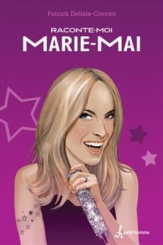 Raconte-moi T02 - Marie-Mai