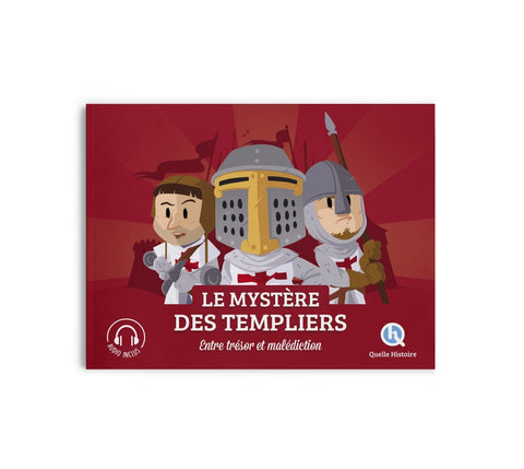 Le mystère des Templiers