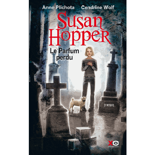 Susan Hopper T01 - Le parfum perdu