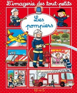 L'imagerie des tout-petits - Les pompiers